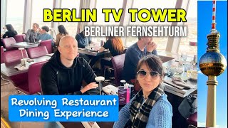 Berlin TV Tower  Berliner Fernsehturm  Dining at Restaurant Sphere Berlin TV Tower [upl. by Eniffit]