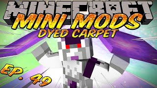 Minecraft Mini Mods Ep 49  Dye Carpet Mod  Recolor placed carpets [upl. by Iuqcaj]