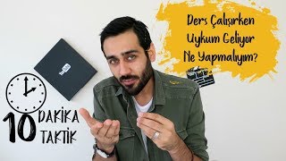 Ders Çalışırken Uykum Geliyor Ne Yapmalıyım 10 Dakikada 10 Taktik PK14 [upl. by Stacee]