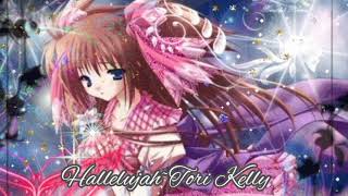 Hallelujah Tori Kelly Nightcore [upl. by Anaujit518]