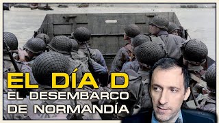 La historia NO CONTADA del Desembarco de NORMANDÍA especial ESPURNA con David DÍAZ [upl. by Airres]