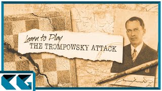 Chess Openings Learn to Play the Trompowsky Attack [upl. by Naesyar]