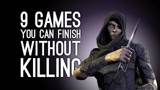 9 Murdery Games You Can Finish Without Killing Anyone [upl. by Eissac723]