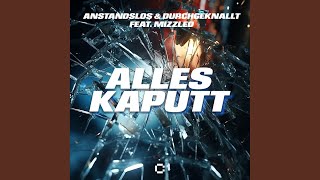 Alles kaputt [upl. by Wyck]