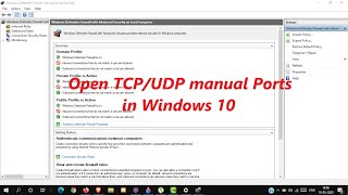 Open TCPUDP manual Ports in Windows 10 [upl. by Vez]