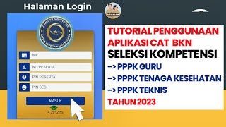 Tutorial Aplikasi CAT BKN Seleksi PPPK [upl. by Yrol]