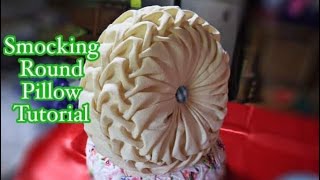 Smocking Round Pillow Tutorial smockingtutorial pillow [upl. by Ariaec]