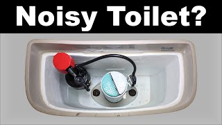 Noisy Filling Toilet Repair [upl. by Killam]