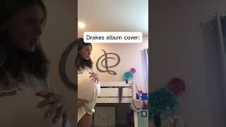 Drakes album cover drake [upl. by Ennaecarg]