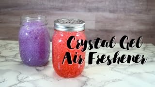 Crystal Gel Air Fresher Tutorial [upl. by Adimra563]