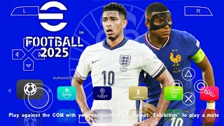 eFOOTBALL PES 2025 PPSSPP ISO NO TEXTURES amp NO SAVE DATA NEW KITS 202425 REAL FACES amp TRANSFERS [upl. by Akeenat]