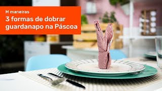 3 FORMAS DE DOBRAR GUARDANAPO PARA A PÁSCOA  M Maneiras [upl. by Eceinal]