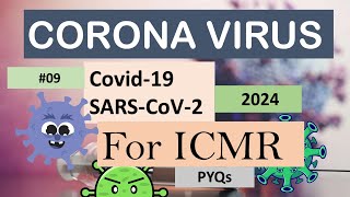 Corona Virus  Covid19  SARSCoV2  For ICMR 2024  ICMR JRF PYQs [upl. by Gav]