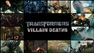 Transformers Cinematic Universe Villains Deaths [upl. by Darcy467]