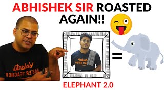 Firse Abhishek Sir Ko Elephant Bola I Lol😂I Vedans OP I [upl. by Adnauqal820]