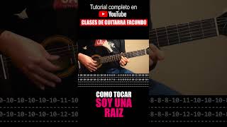 SOY UNA RAIZ de LOS MANSEROS SANTIAGUEÑOS Como tocar tutorial guitarra clasesdeguitarra tabs [upl. by Eissej]