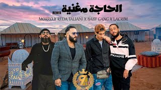 reda taliani x lacrim × morro × baby gang  remix el haja maghnia [upl. by Eisus]