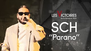 SCH  Parano Live Victoires 2022 [upl. by Fanchie]