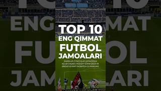 Eng qimmat futbol jamoalari top10 top [upl. by Onailimixam820]