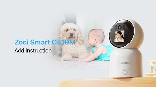 ZOSI Smart C519M Add Instruction [upl. by Mahmoud958]