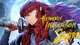 Heavenly Inquisition Sword  Manhwa Recap [upl. by Ibrik]