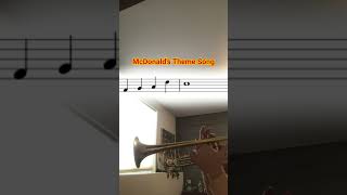 How To Play The McDonalds Theme Song On The Trumpet [upl. by Eitsirk]