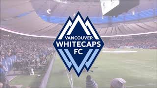 Vancouver Whitecaps FC 2018 Win Song [upl. by Assyl]