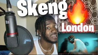 Skeng  London  REACTIONðŸ”¥ [upl. by Annaeiluj]