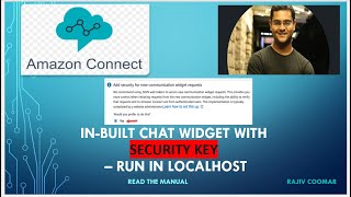 Inbuilt chat widget with Security Key JWT – Run in Localhost  AWS Connect [upl. by Uttasta]