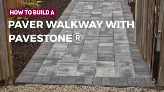 How to Build a New Paver Walkway with Pavestone [upl. by Mose]