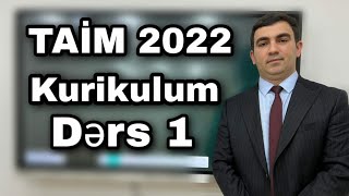 KURİKULUM Dərs 1 Təlimçi Coşqun Namazov 0515809428 [upl. by Doley185]