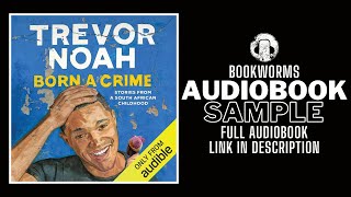 Born A Crime Audiobook Sample  Trevor Noah Audiobook  BookWorms [upl. by Reivazx317]