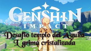 Genshin impact desafío templo del águila Buscando lágrima cristalizada [upl. by Annail]