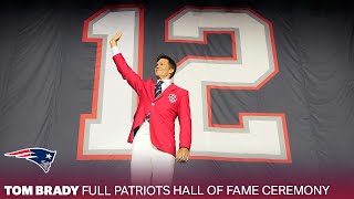 FULL SHOW Tom Brady’s Patriots Hall of Fame Induction Ceremony [upl. by Adaline]