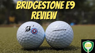 Bridgestone E9 Long Drive Golf Ball Review [upl. by Zetrom]