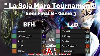 BFH vs L4D  Semifinal B  Game 3  La soja maro Tournament 2020  Dota RGC [upl. by Silas996]