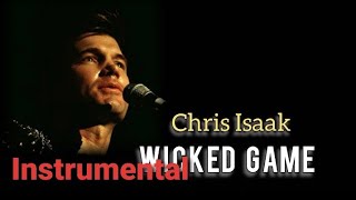 Chris Isaak  Wicked Game  Instrumental Com Letras e Cifras Music Vídeo VS [upl. by Niledam]