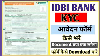 IDBI Bank Kyc Form Kaise Bhare  How To Fill IDBI Bank Kyc Form  IDBI केवाईसी फार्म कैसे भरे [upl. by Nesbitt]