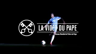 Sport pour une culture de la rencontre  La Vidéo du Pape  Août 2016 [upl. by Tloc]