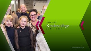 Afscheid Kindercollege 2023 2024 [upl. by Doniv]