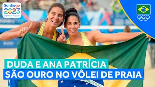 JOGOS PANAMERICANOS  DUDA E ANA PATRÍCIA SÃO OURO NO VÔLEI DE PRAIA [upl. by Ennayt]