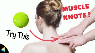 How to Get Rid Of Muscle knots Quickly [upl. by Enelehcim735]