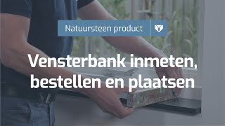 Natuursteen vensterbank inmeten bestellen en plaatsen » Steenboknatuursteennl [upl. by Maryellen]