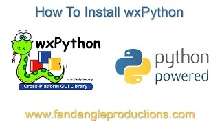 Install wxPython On Windows 2015 [upl. by Legnaesoj]