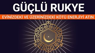 EVİNİZDEKİ VE ÜZERİNİZDEKİ NEGATİF ENERJİYİ ATIN Nazar için okunacak dua Duası Rukye ayetleri [upl. by Jari]