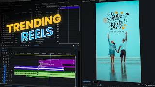 quotSAVE THE DATEquot  Trending Reels Making Tutorial  Premiere Pro amp Photoshop [upl. by Ahseneuq501]