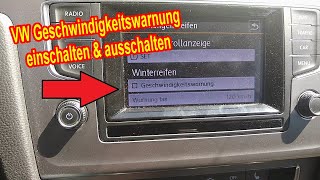 VW Geschwindigkeitswarnung einschalten amp ausschalten Anleitung [upl. by Eixam514]