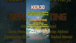 Kerjo Pancen Soro Nanging Luweh Soro Ora Kerjo story fypシ゚ fypyoutube fypシ゚viral katakatabijak [upl. by Hagile]