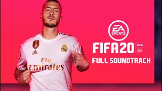 FIFA 20  FULL SOUNDTRACK [upl. by Aleris189]