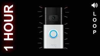 RING Camera Doorbell Sound 1 Hour Version [upl. by Ethyl]